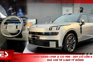 Chào hàng Lynk & Co 900 - SUV cỡ lớn 6 ghế giá chỉ từ 3.069 tỷ đồng