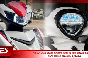 Bảng giá các dòng đèn bi LED chất lượng, mới nhất tháng 3/2026