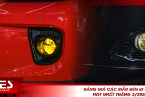 Bảng giá các mẫu đèn bi gầm hot nhất tháng 3/2026
