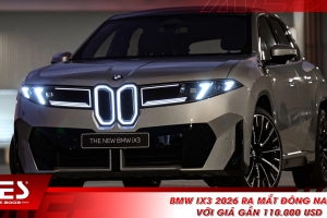BMW iX3 2026 ra mắt Đông Nam Á với giá gần 110.000 USD