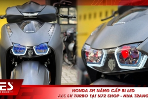 Honda SH nâng cấp bi LED AES SV Turbo tại N72 Shop - Nha Trang 