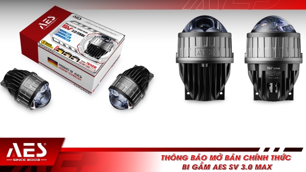 Thông báo mở bán chính thức bi gầm AES SV 3.0 Max
