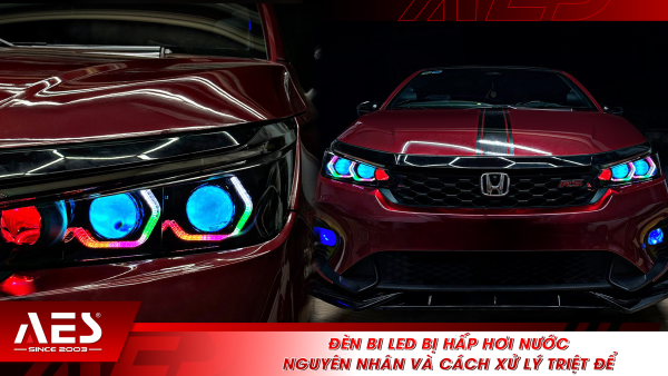 Đèn bi LED bị hấp hơi nước: Nguyên nhân và cách xử lý triệt để