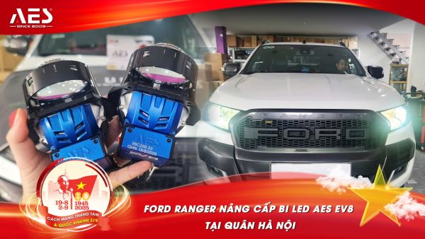 Ford Ranger nâng cấp bi LED AES EV8 tại Quân Hà Nội