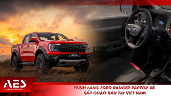 Trình làng Ford Ranger Raptor V6 sắp chào bán tại Việt Nam