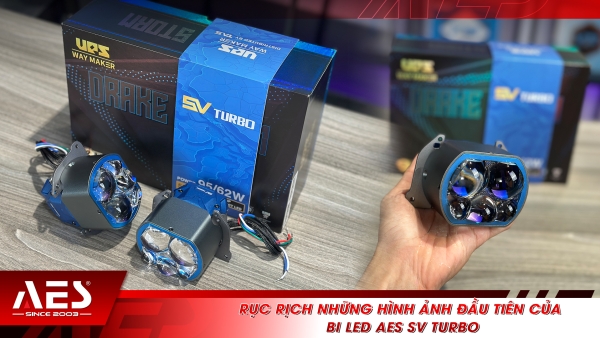 Rục rịch những hình ảnh đầu tiên của bi LED AES SV Turbo