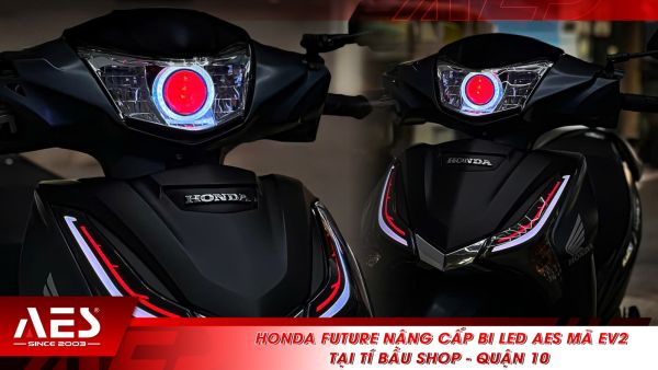 Honda Future nâng cấp bi LED AES mã EV2 tại Tí Bầu Shop - Quận 10