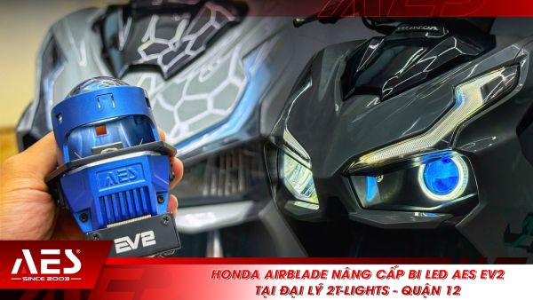 Honda AirBlade nâng cấp bi LED AES EV2 tại đại lý 2T-Lights - Quận 12