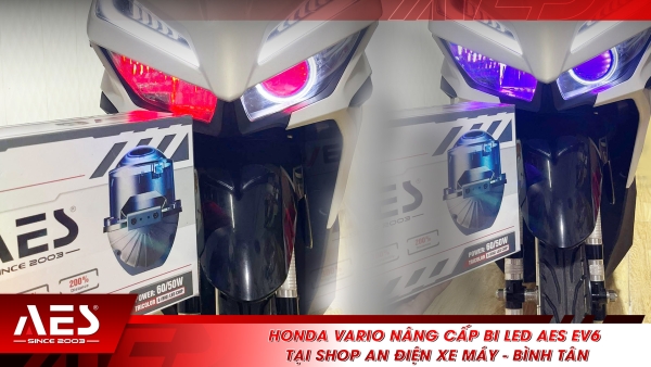 Honda Vario nâng cấp bi LED AES EV6 tại Shop An Điện Xe Máy - Bình Tân