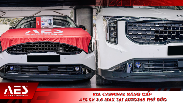 Kia Carnival nâng cấp AES SV 3.0 Max tại Auto365 Thủ Đức