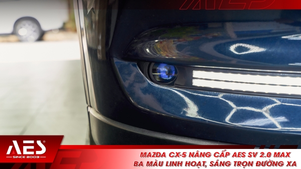 Mazda CX-5 nâng cấp AES SV 2.0 Max - Ba màu linh hoạt, sáng trọn đường xa