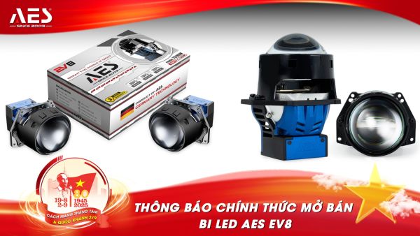 Thông báo chính thức mở bán bi LED AES EV8
