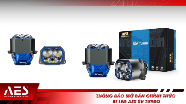 Thông báo mở bán chính thức bi LED AES SV Turbo