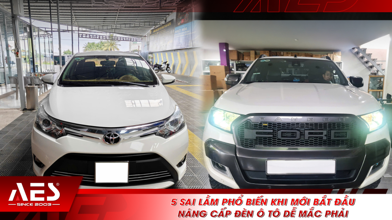 5 sai lầm phổ biến khi mới bắt đầu nâng cấp đèn ô tô dễ mắc phải